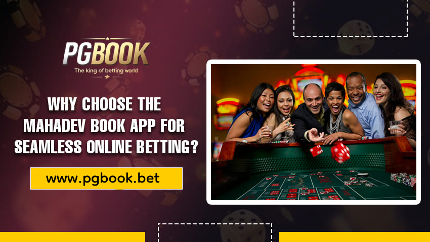 Read more about the article Why Choose the PGbook App for Seamless Online Betting?